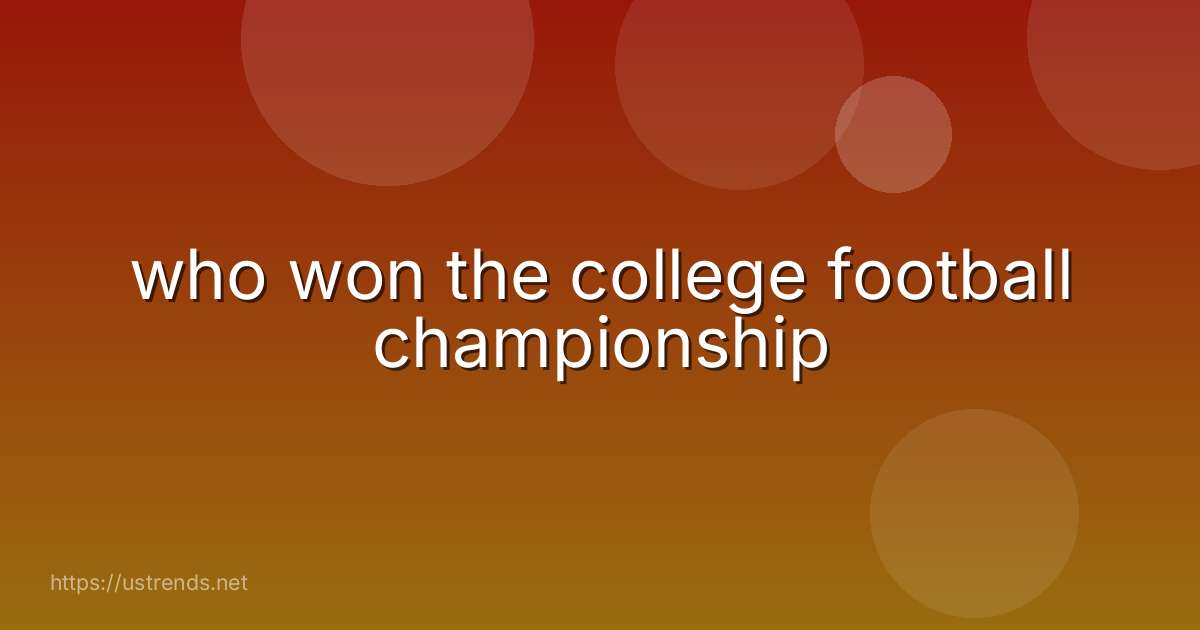 who won the college football championship
