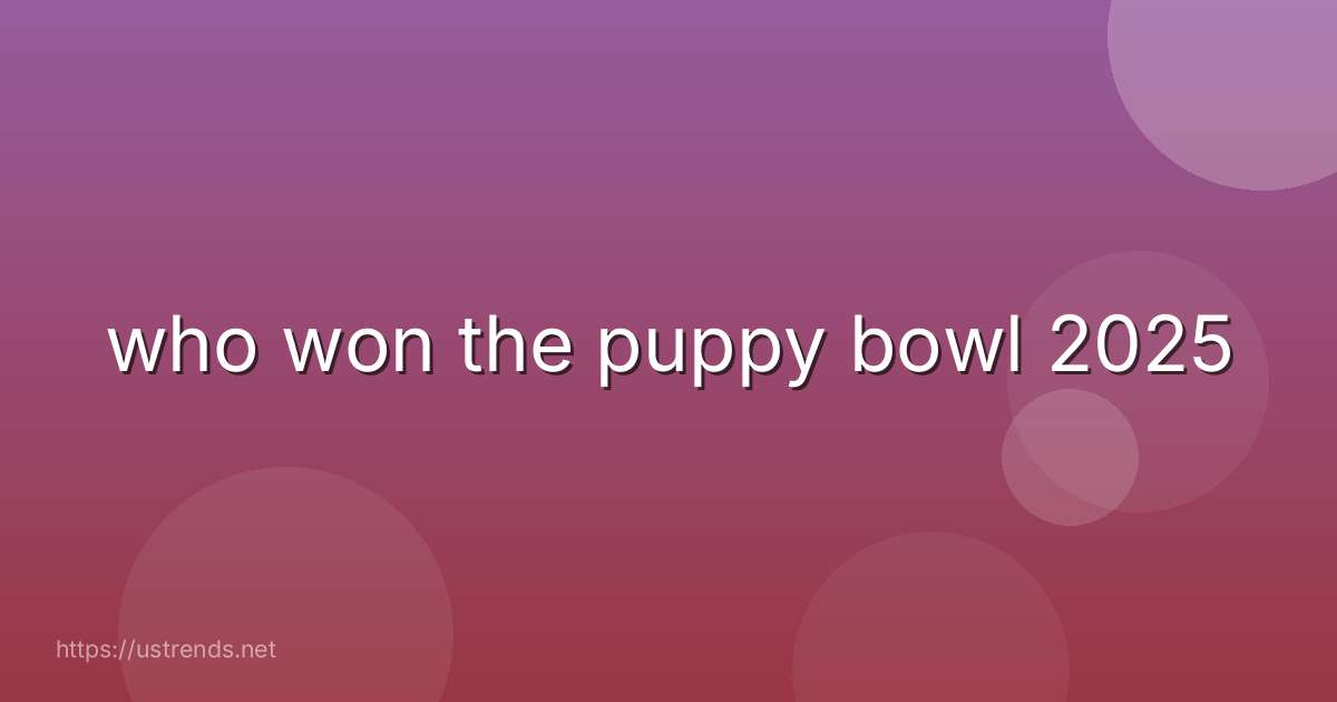 who won the puppy bowl 2025