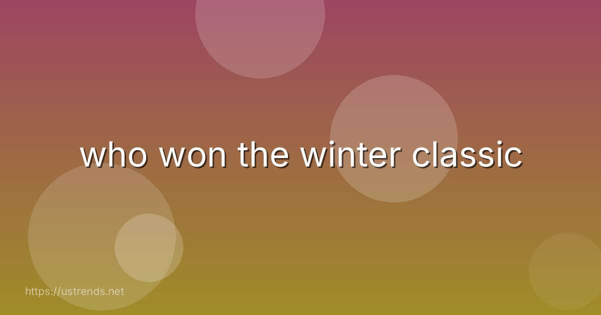 who won the winter classic
