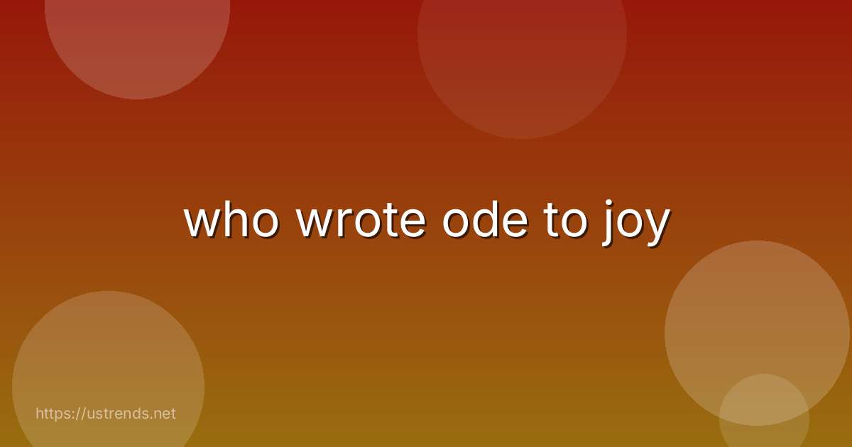 who wrote ode to joy