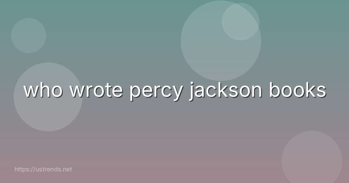who wrote percy jackson books