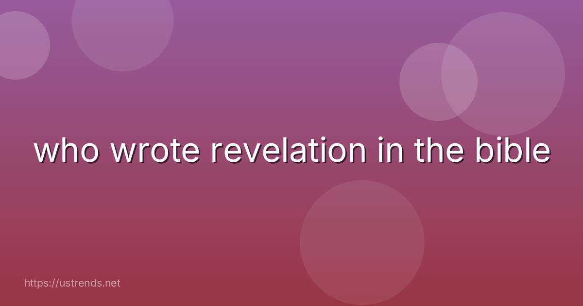 who wrote revelation in the bible