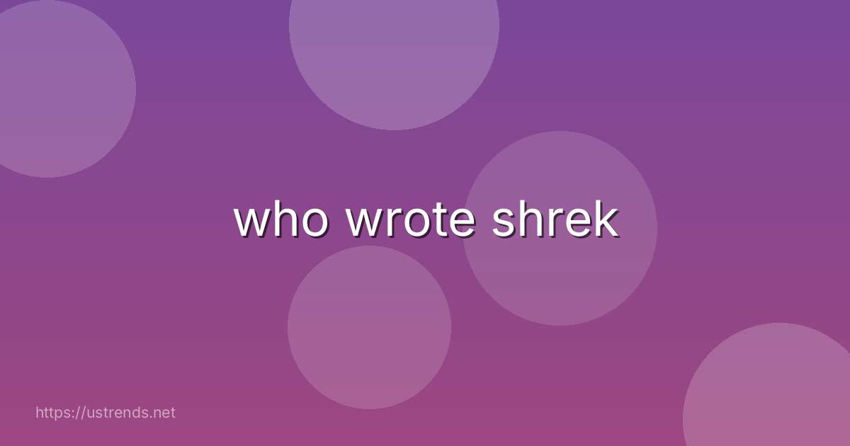 who wrote shrek
