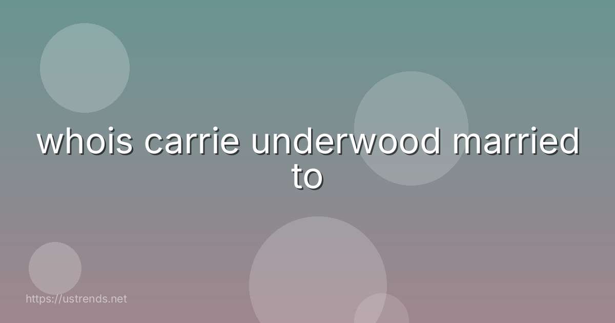 whois carrie underwood married to