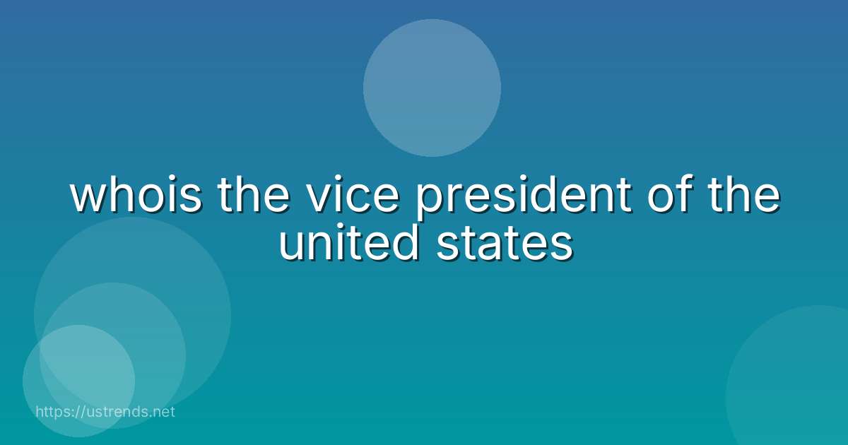 whois the vice president of the united states