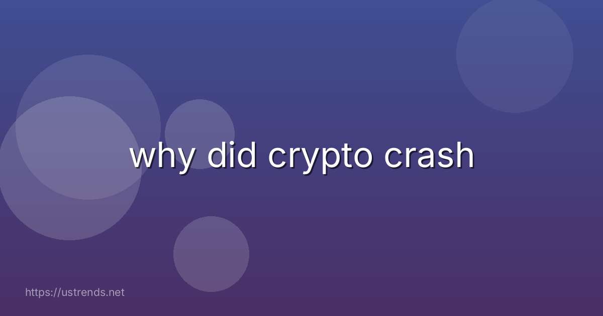 why did crypto crash