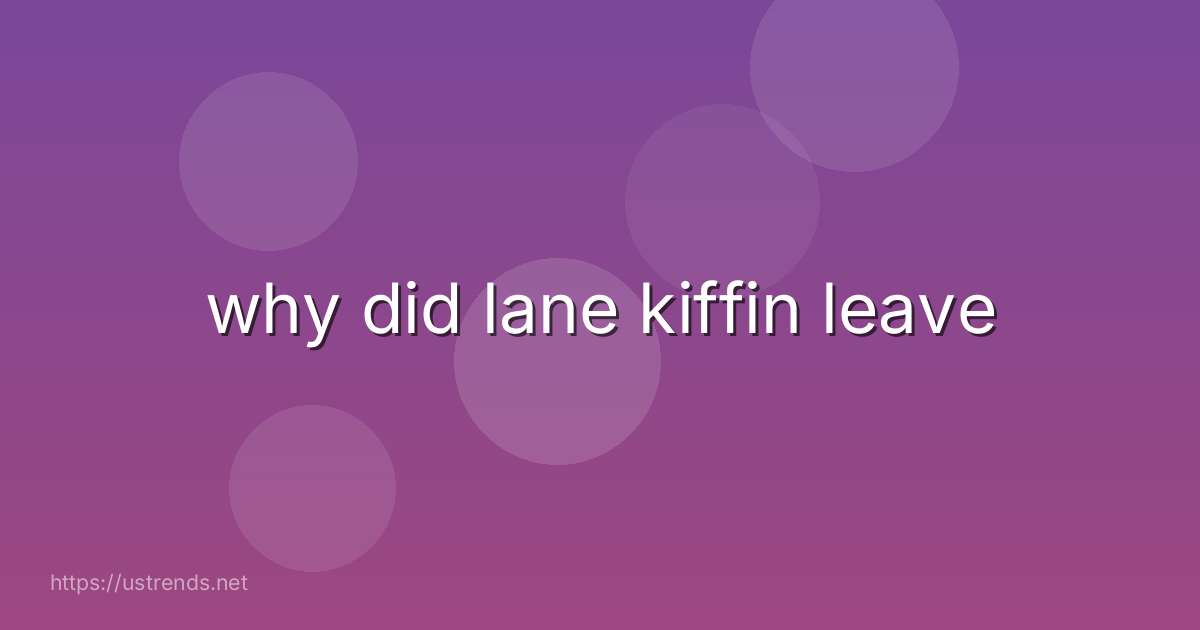 why did lane kiffin leave