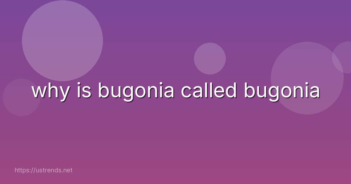 why is bugonia called bugonia