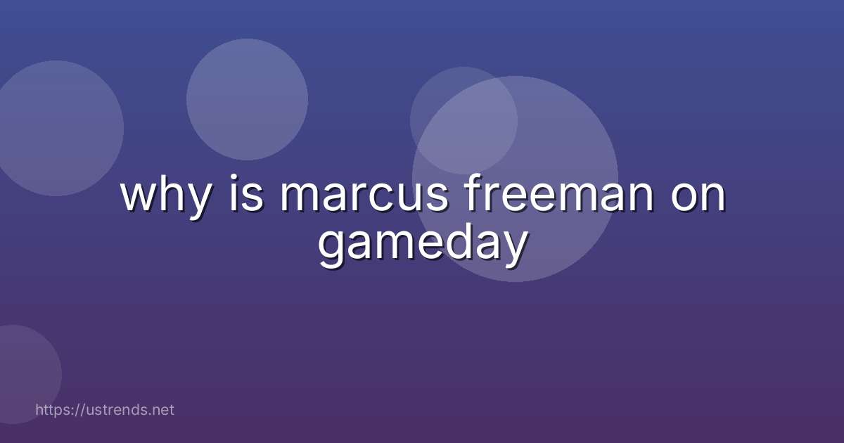 why is marcus freeman on gameday