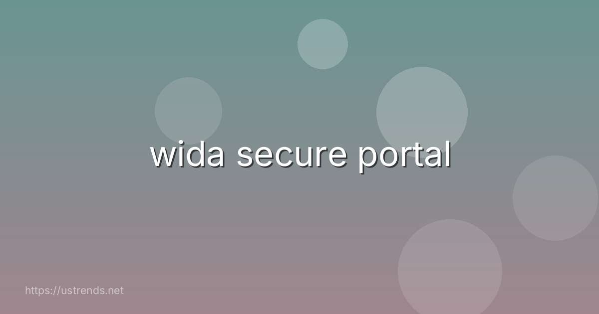wida secure portal