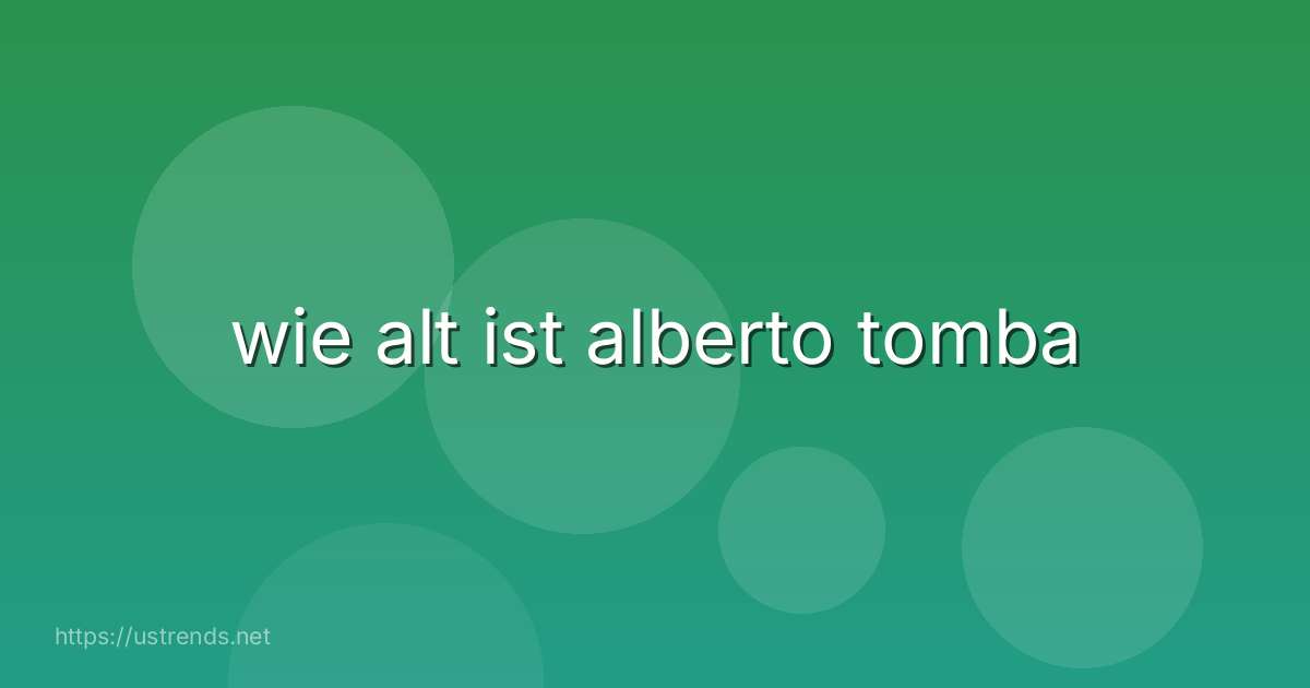 wie alt ist alberto tomba