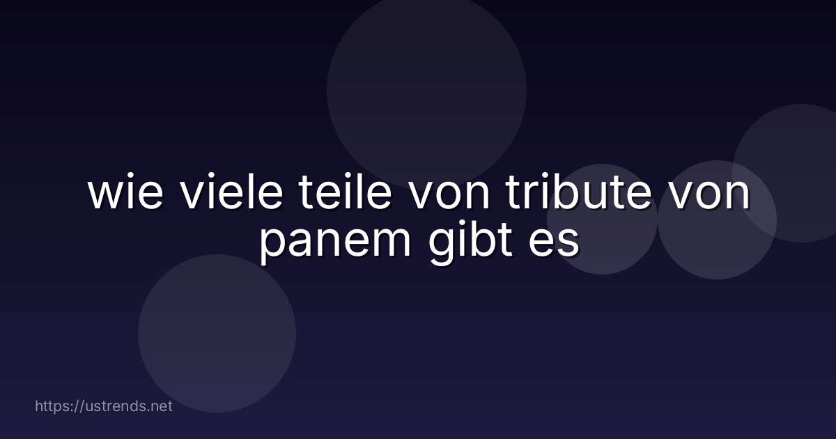 wie viele teile von tribute von panem gibt es