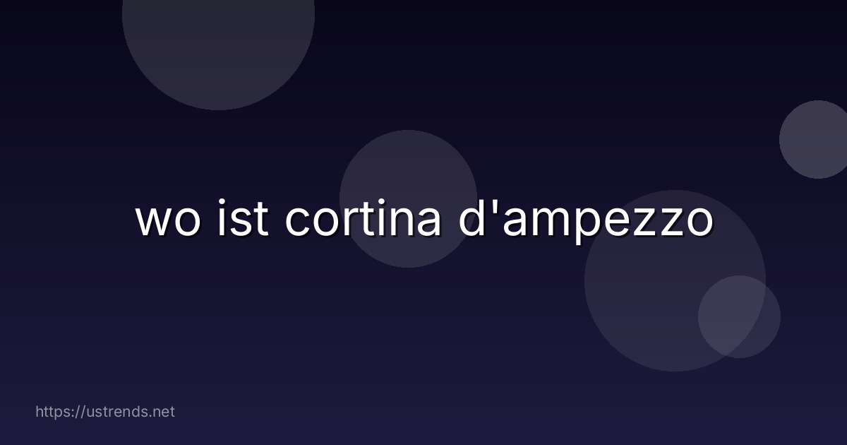 wo ist cortina d'ampezzo