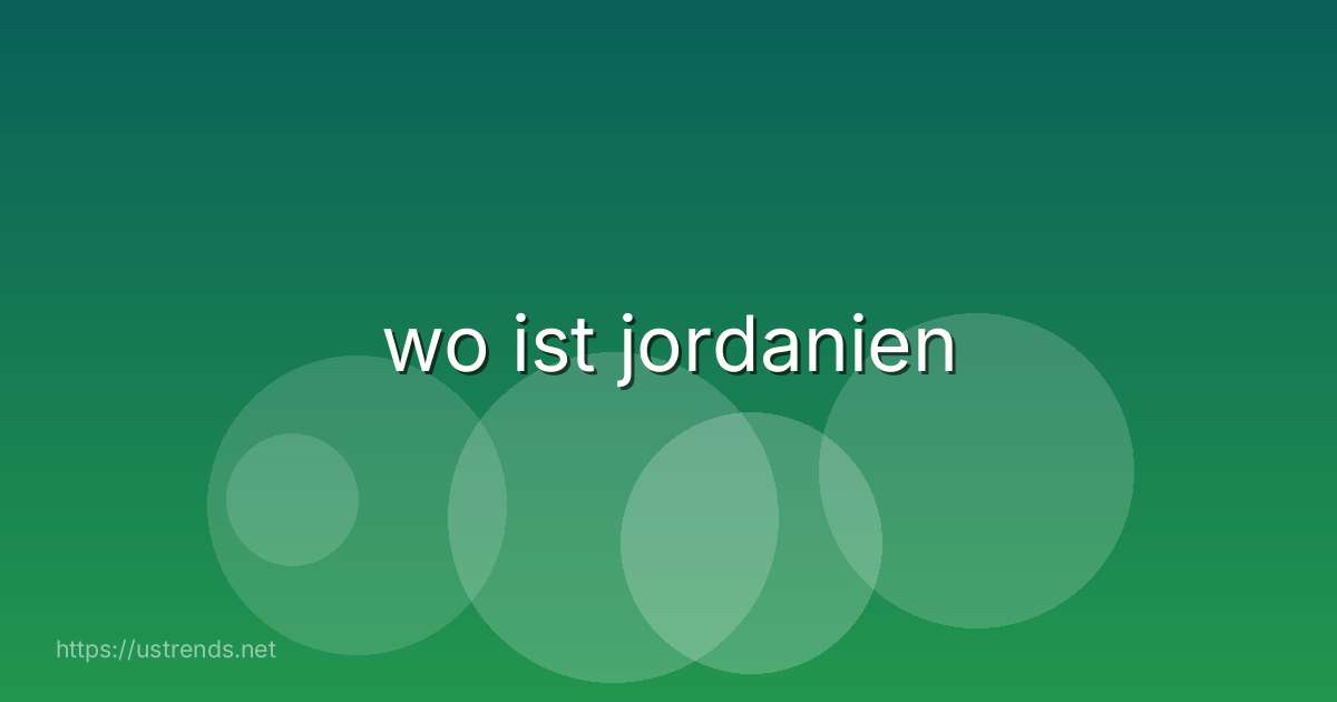 wo ist jordanien