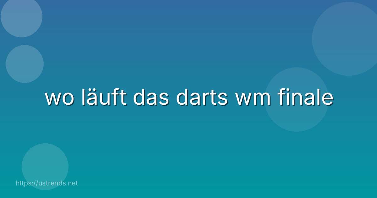 wo läuft das darts wm finale