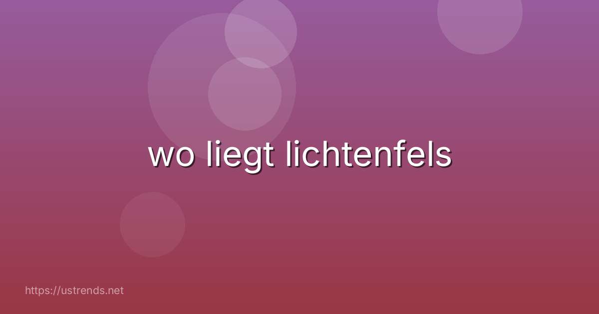 wo liegt lichtenfels