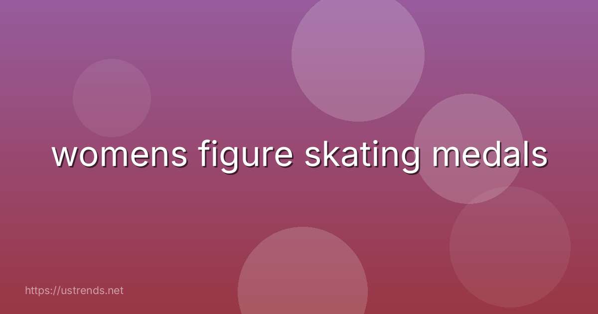 womens figure skating medals