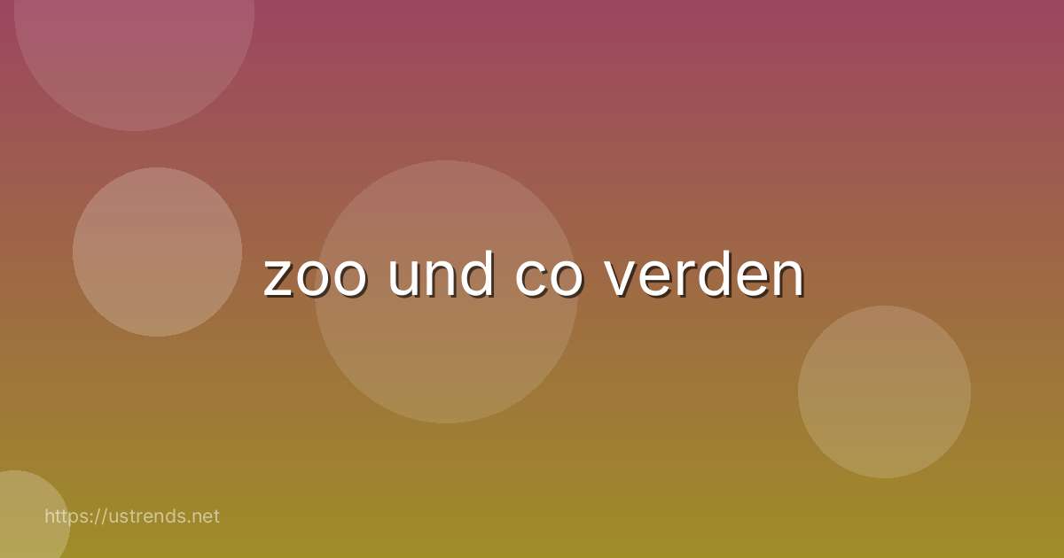 zoo und co verden