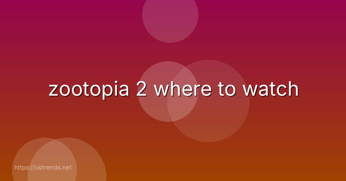 zootopia 2 where to watch